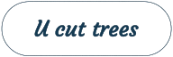U cut trees